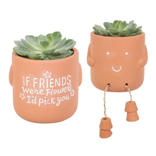 If Friends Were Flowers Sitting Plant Pot Pal